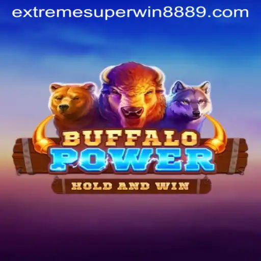 Buffalo Power ExtremeSuperWin888: An In-depth Exploration of the Game