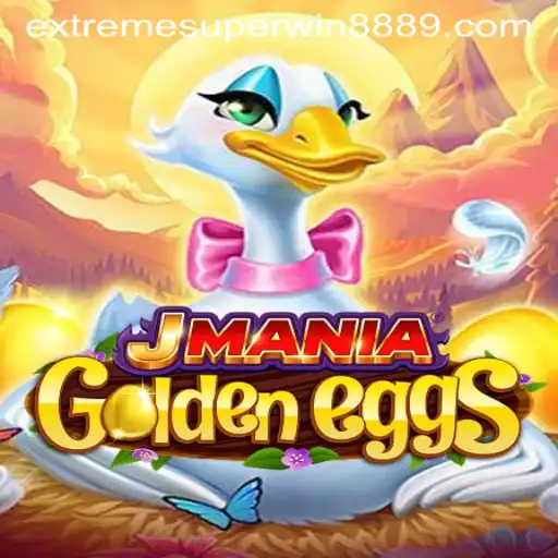 Exploring JManiaGoldenEggs: The Game and the Excitement of ExtremeSuperWin888