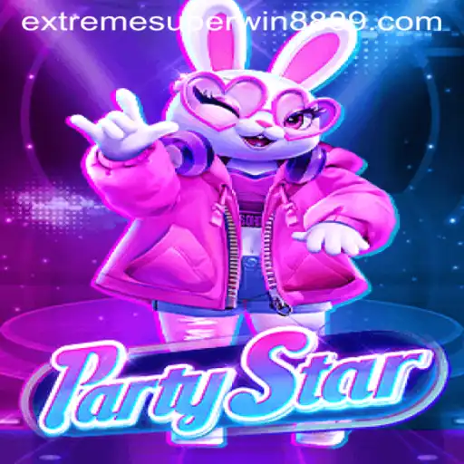 Discover the Thrilling World of PartyStar: Your Gateway to ExtremeSuperWin888