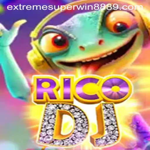 Discovering RicoDJ: Enter the Thrilling World of ExtremeSuperWin888